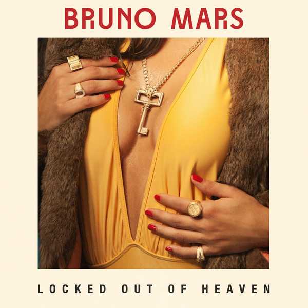 Bruno Mars - Locked Out Of Heaven